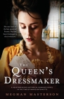 The Queen's Dressmaker: A heartbreaking historical romance novel in the time of Marie Antoinette Cover Image
