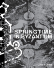 Springtime in Byzantium Cover Image