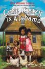 Gone Crazy in Alabama By Rita Williams-Garcia Cover Image