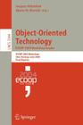Object-Oriented Technology. Ecoop 2004 Workshop Reader: Ecoop 2004 Workshop, Oslo, Norway, June 14-18, 2004, Final Reports By Jacques Malenfant (Editor), Bjarte M. Østvold (Editor) Cover Image