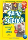 Adventures with Land Animals (World of Science) By Karen Kwek (Editor) Cover Image