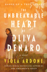 The Unbreakable Heart of Oliva Denaro: A Novel By Viola Ardone, Clarissa Botsford (Translated by) Cover Image