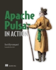 Apache Pulsar in Action Cover Image