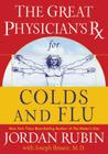 The Great Physician's RX for Colds and Flu: 4 (Rubin) Cover Image