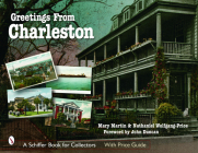 Greetings from Charleston (Schiffer Book for Collectors) Cover Image