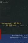 Comprehensive Legal and Judicial Development: Towards an Agenda for a Just and Equitable Society in the 21st Century Cover Image