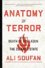Anatomy of Terror: From the Death of bin Laden to the Rise of the Islamic State Cover Image