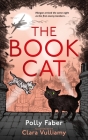 The Book Cat By Polly Faber, Clara Vulliamy (Illustrator) Cover Image