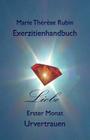Exerzitienhandbuch Liebe: Erster Monat: Urvertrauen Cover Image