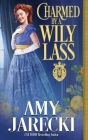 Charmed by a Wily Lass Cover Image