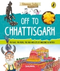 Off to Chhattisgarh (Discover India) Cover Image