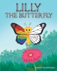Lilly the Butterfly By Samvel Tarakhchyan Cover Image