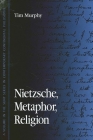 Nietzsche, Metaphor, Religion Cover Image