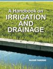 A Handbook of Irrigation and Drinage Cover Image