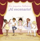Los Pequenos Bailarines By Maryann MacDonald, Mandy Sutcliffe (Illustrator) Cover Image