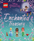 LEGO Disney Princess Enchanted Treasury By Julia March Cover Image