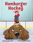 Hamburger Hockey: Children's Edition Cover Image
