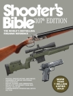 Shooter's Bible, 107th Edition: The World?'s Bestselling Firearms Reference By Graham Moore (Editor) Cover Image