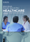 Healthcare: Market Dynamics, Policies and Strategies in Europe Cover Image