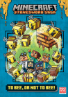 To Bee, Or Not to Bee! (Minecraft Stonesword Saga #4) By Nick Eliopulos, Random House (Illustrator) Cover Image