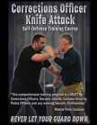 Corrections Officer Knife Attack: Self-Defense Training Course By Peter J. Canavan Cover Image