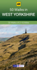 50 Walks in West Yorkshire By AA Publishing Cover Image