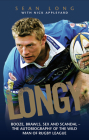 Longy: The Biography By Sean Long, Nick Appleyard Cover Image