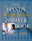 The Handy Accounting Answer Book (Handy Answer Books) By Amber K. Gray Cover Image