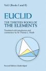 The Thirteen Books of the Elements, Vol. 1, 1 (Dover Books on Mathematics #1) Cover Image