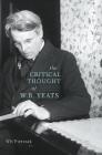 The Critical Thought of W. B. Yeats By Wit Pietrzak Cover Image