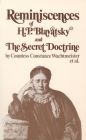 Reminiscences of H. P. Blavatsky and the Secret Doctrine By Countess Constance Wachtmeister Cover Image