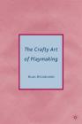 The Crafty Art of Playmaking By Alan Ayckbourn Cover Image