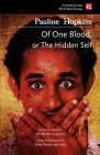 Of One Blood: Or, The Hidden Self (Foundations of Black Science Fiction) By Pauline Elizabeth Hopkins, Patty Nicole Johnson (Introduction by), Dr. Sandra M. Grayson (Foreword by) Cover Image