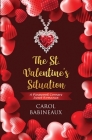 The St. Valentine's Situation: A Pinewood Corners Sweet Romance Cover Image