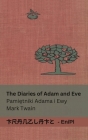 The Diaries of Adam and Eve / Pamiętniki Adama i Ewy: Tranzlaty English Polsku Cover Image