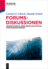 Forumsdiskussionen: Untersuchung Zu Einem Neuen Qualitativen Forschungsinstrument (de Gruyter Studium) Cover Image