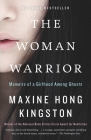 The Woman Warrior: Memoirs of a Girlhood Among Ghosts (Vintage International) By Maxine Hong Kingston Cover Image