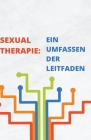 Sexualtherapie: Ein umfassender Leitfaden Cover Image