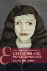 The Cambridge Companion to Literature and Psychoanalysis (Cambridge Companions to Literature) Cover Image