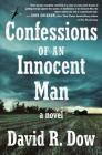 Confessions of an Innocent Man: A Novel Cover Image