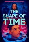 The Shape of Time (Rymworld Arcana, Book 1) By Ryan Calejo Cover Image