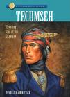 Tecumseh: Shooting Star of the Shawnee Cover Image
