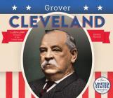 Grover Cleveland By Breann Rumsch Cover Image