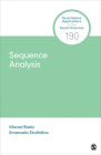 Sequence Analysis (Quantitative Applications in the Social Sciences) By Marcel Raab, Emanuela Struffolino Cover Image