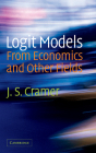 Logit Models from Economics and Other Fields By J. S. Cramer Cover Image