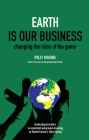 Earth Is Our Business: Changing the Rules of the Game Cover Image