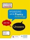 Aqa GCSE English Literature Working with the Poetry Anthology and the Unseens Student Book By Alan Howe Cover Image