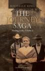 The Journey Saga: Finding Faith, Volume 2 By Rochelle King, Haleigh King (Illustrator) Cover Image