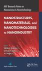 Nanostructures, Nanomaterials, and Nanotechnologies to Nanoindustry (Aap Research Notes on Nanoscience and Nanotechnology) Cover Image