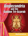 Anglezandria and the Golden Tri-Scarab (Reader's Theater) By Christi E. Parker Cover Image